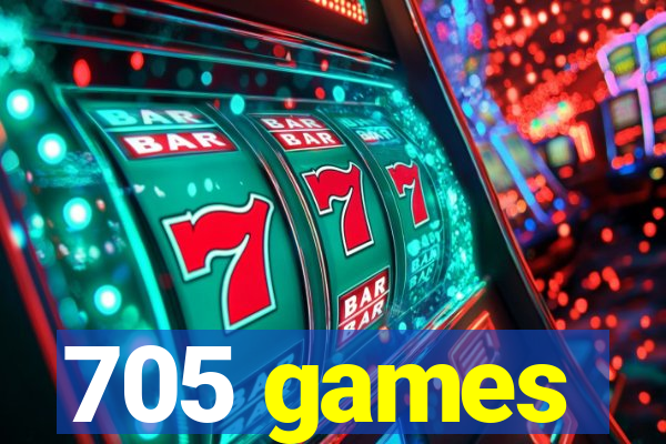 705 games